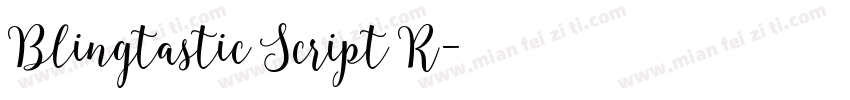 Blingtastic Script R字体转换
